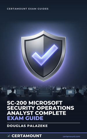 Cover of SC-200 Microsoft Security Operations Analyst Complete Exam Guide