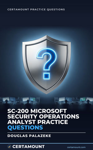 Cover of SC-200 Microsoft Security Operations Analyst Practice Questions