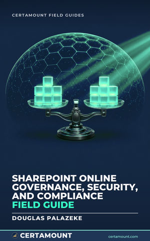 Cover of SharePoint Online Governance, Security, and Compliance Field Guide
