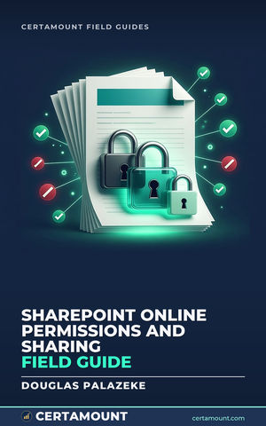 Cover of SharePoint Online Permissions and Sharing Field Guide